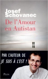 SCHOVANEC de l'Amour en Autistan